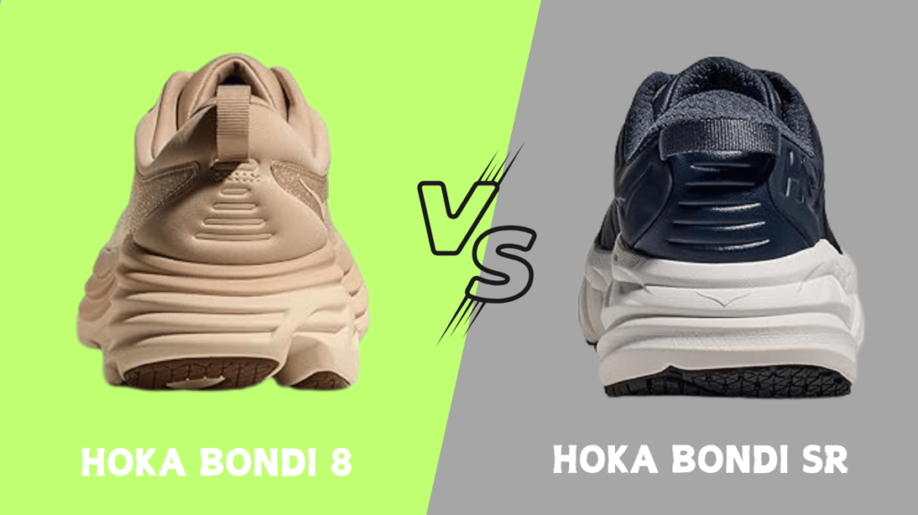 Hoka Bondi 8 vs Bondi SR back view