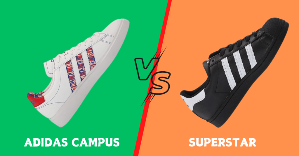 Adidas Campus vs Superstar shoes comparison