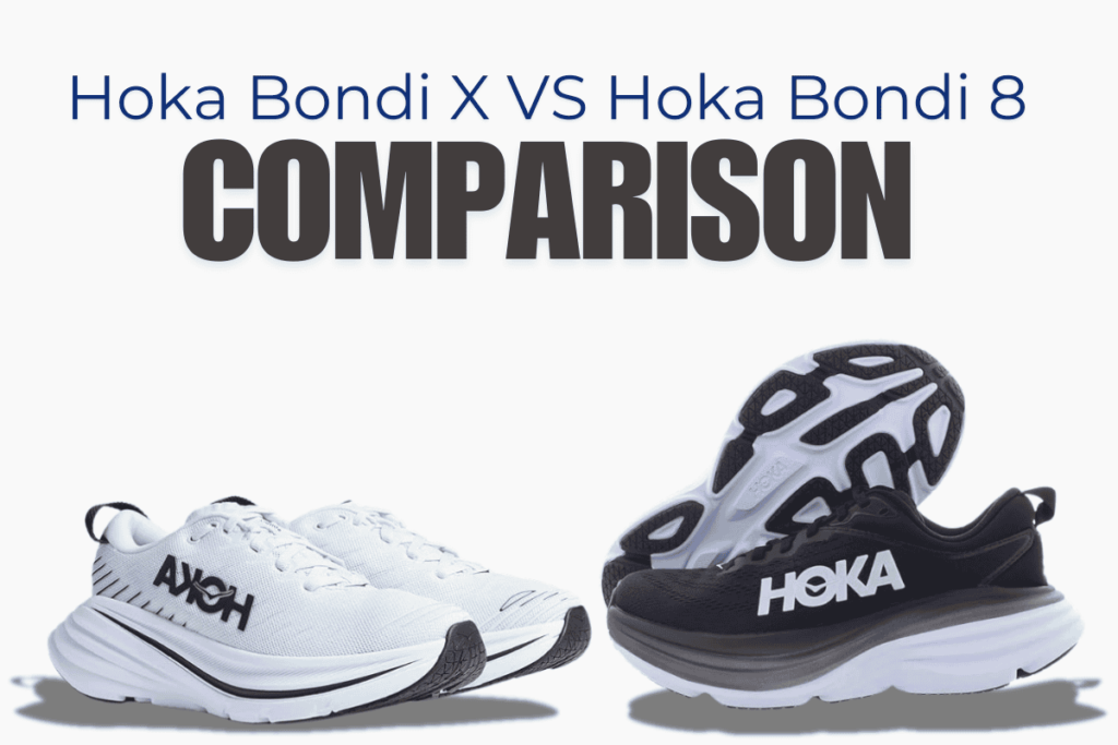 Hoka Bondi X vs Bondi 8 Shoes Comparison